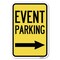 Signmission Event Parking with Left Right Arrow Heavy-Gauge Aluminum Sign, 12" x 18", A-1218-24062 A-1218-24062 - alternate 1